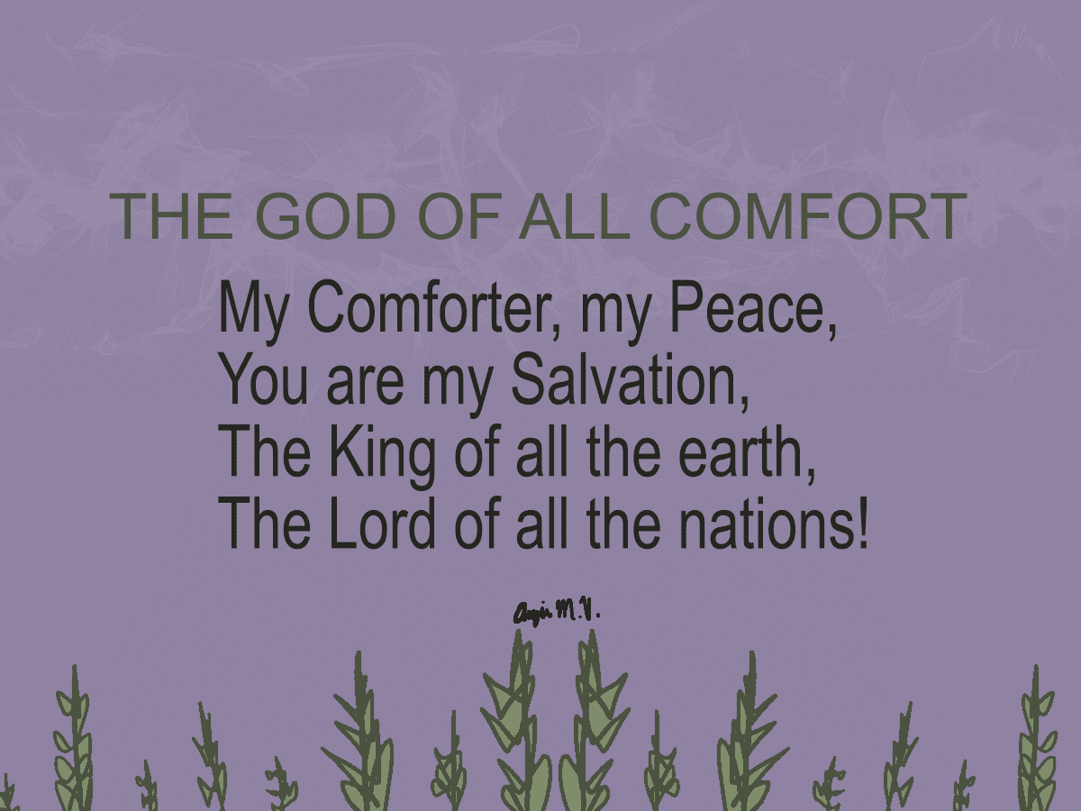 Encouragement & Poem: The God of All Comfort – angiemvpoetry